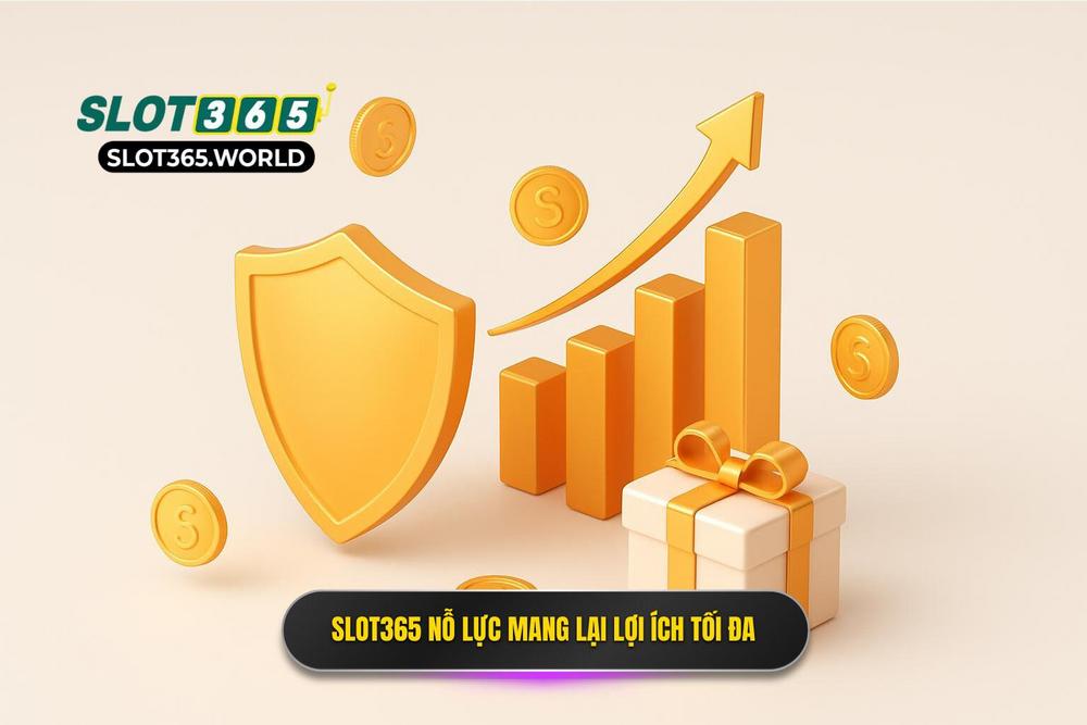 3.kèo Nhà Cái Slot365 Và Nỗ Lực Mang Lại Lợi ích Tối đa